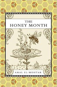 The Honey Month